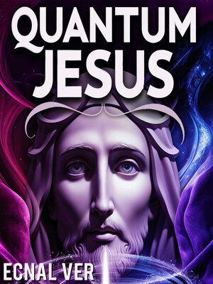 cover image of Quantum Jesus